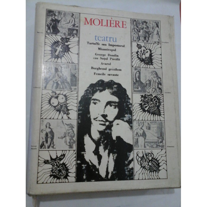 MOLIERE - TEATRU - Editura Univers - 1973